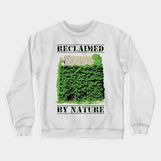 "Reclaimed by nature" (With Oil Painting Effect) Crewneck Sweatshirt